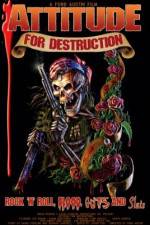 Watch Attitude for Destruction 123moviesFree