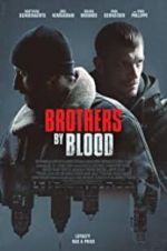 Watch Brothers by Blood 123moviesFree