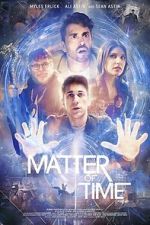 Watch Matter of Time 123moviesFree