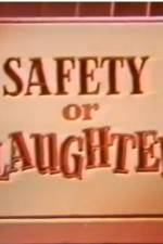 Watch Safety or Slaughter 123moviesFree