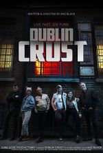 Watch Dublin Crust 123moviesFree