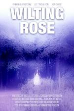 Watch Wilting Rose 123moviesFree