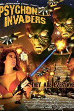 Watch Psychon Invaders 123moviesFree