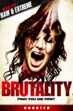 Watch Brutality 123moviesFree