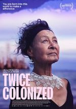 Watch Twice Colonized 123moviesFree