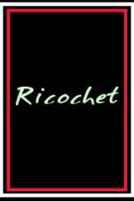 Watch Ricochet 123moviesFree