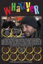 Watch Whatever Turns You On 123moviesFree