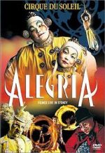 Watch Alegria: Cirque du Soleil 123moviesFree