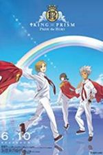 Watch King of Prism: Pride the Hero 123moviesFree