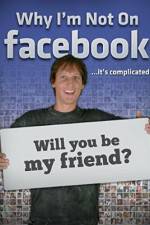 Watch Why I'm not on Facebook 123moviesFree