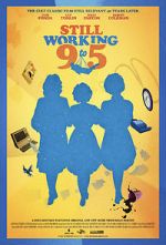 Watch Still Working 9 to 5 123moviesFree