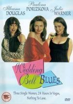 Watch Wedding Bell Blues 123moviesFree