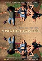 Watch Nothing Ever Happened 123moviesFree