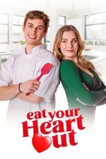 Watch Eat Your Heart Out 123moviesFree