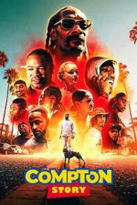 Watch A Compton Story 123moviesFree
