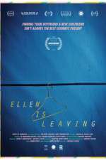 Watch Ellen Is Leaving 123moviesFree