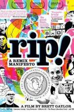 Watch RiP A Remix Manifesto 123moviesFree
