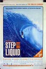 Watch Step Into Liquid 123moviesFree