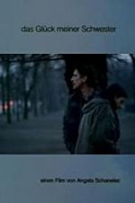 Watch Das Gl�ck meiner Schwester 123moviesFree
