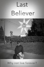 Watch Last Believer 123moviesFree