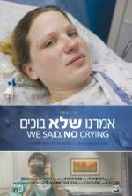 Watch We Said, No Crying 123moviesFree
