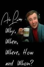 Watch Alan Partridge: Why, When, Where, How and Whom? 123moviesFree