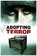 Watch Adopting Terror 123moviesFree