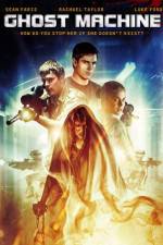 Watch Ghost Machine 123moviesFree