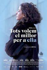 Watch Tots volem el millor per a ella 123moviesFree
