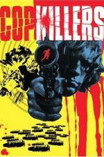 Watch Cop Killers 123moviesFree