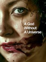Watch A God Without a Universe 123moviesFree