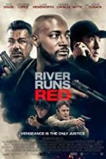 Watch River Runs Red 123moviesFree
