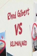 Watch Rhod Gilbert vs. Kilimanjaro 123moviesFree
