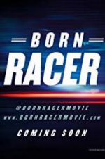 Watch Born Racer 123moviesFree