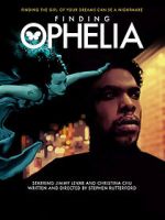 Watch Finding Ophelia 123moviesFree