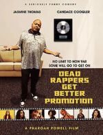 Watch Dead Rappers 123moviesFree
