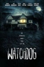 Watch Watchdog 123moviesFree