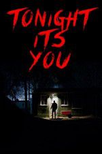 Watch Tonight Its You 123moviesFree