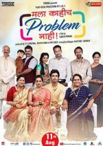 Watch Mala Kahich Problem Nahi 123moviesFree