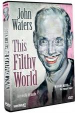Watch This Filthy World 123moviesFree