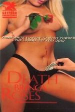 Watch Death Brings Roses 123moviesFree