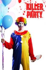 Watch Killer Party 123moviesFree