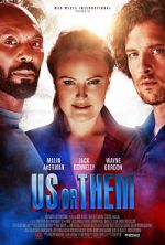 Watch Us or Them 123moviesFree
