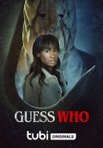 Watch Guess Who 123moviesFree