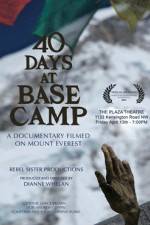 Watch 40 Days at Base Camp 123moviesFree