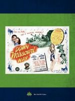 Watch Down Missouri Way 123moviesFree