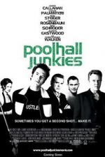 Watch Poolhall Junkies 123moviesFree