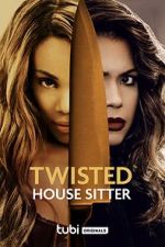 Watch Twisted House Sitter 123moviesFree