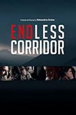 Watch Endless Corridor 123moviesFree