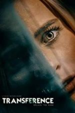 Watch Transference 123moviesFree